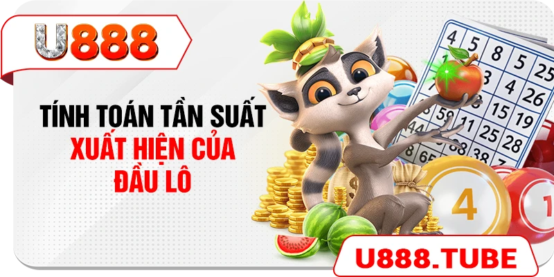 Tính toán tần suất xuất hiện của đầu lô